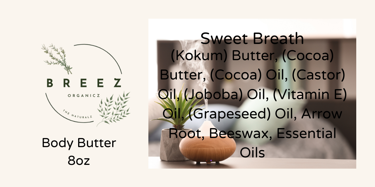 Sweet Breath Body Butter